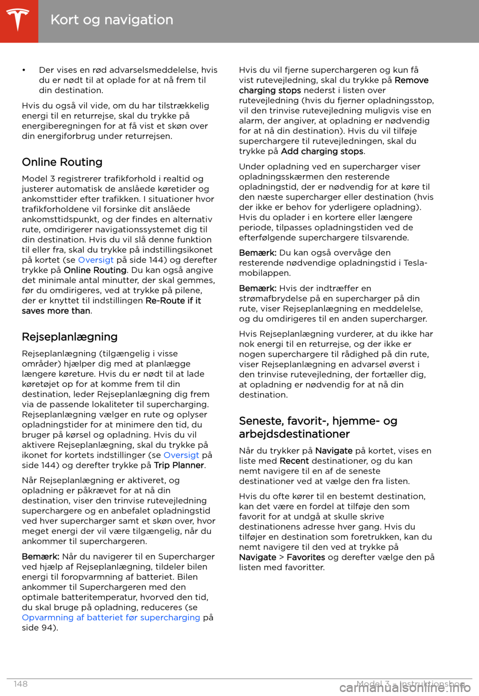 TESLA MODEL 3 2020 Instruktionsbog (in Danish) TESLA MODEL 3 2020 Instruktionsbog (in Danish)