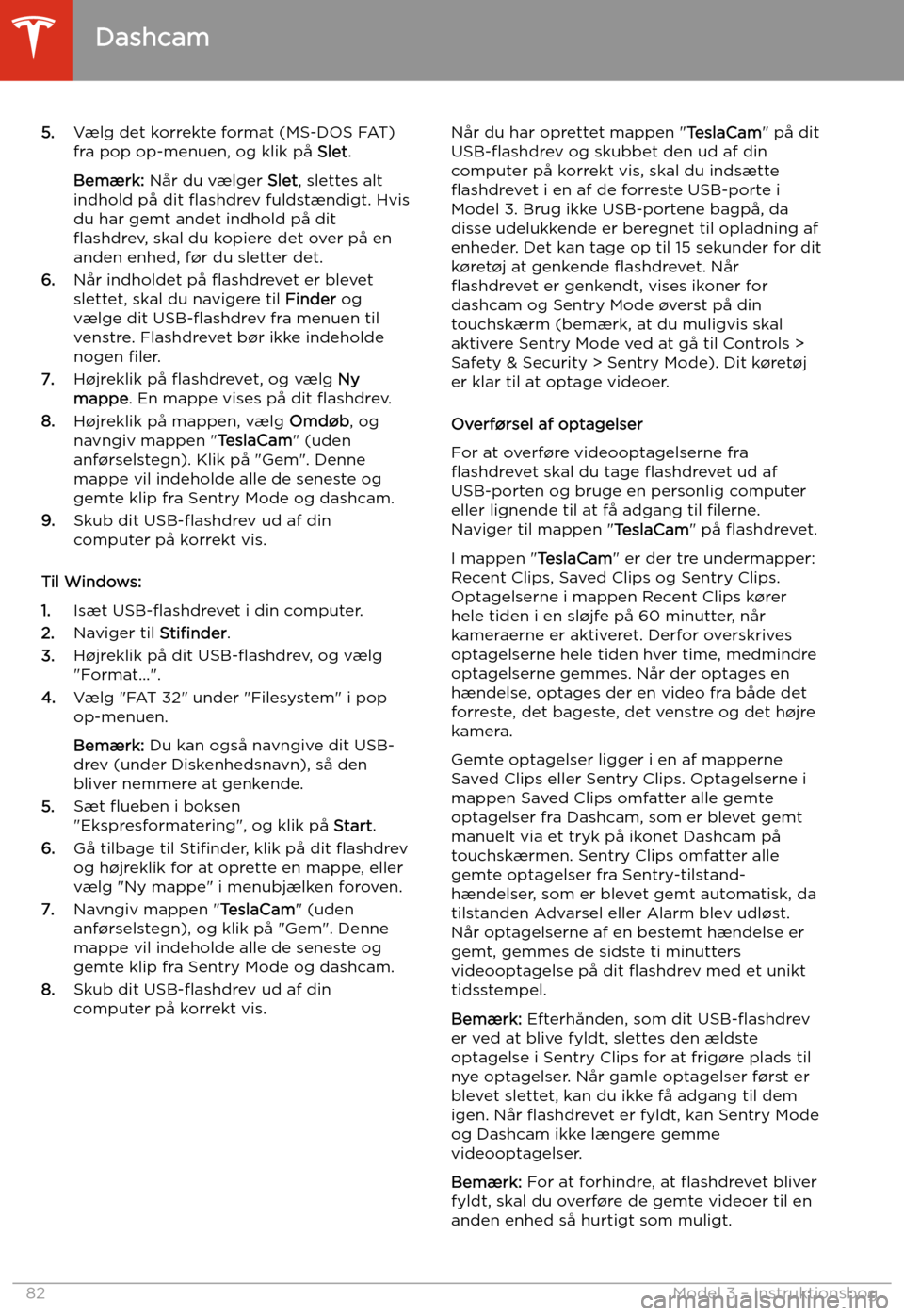 TESLA MODEL 3 2020 Instruktionsbog (in Danish) 5.V TESLA MODEL 3 2020 Instruktionsbog (in Danish) 5.V