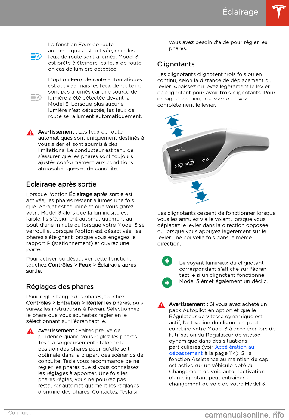 TESLA MODEL 3 2020  Manuel du propriétaire (in French) La fonction Feux de route
automatiques est activ