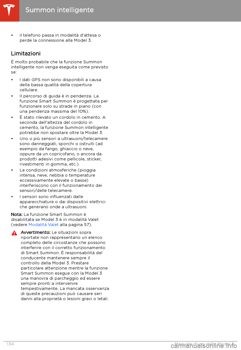 TESLA MODEL 3 2020 Manuale del proprietario (in Italian) TESLA MODEL 3 2020 Manuale del proprietario (in Italian)