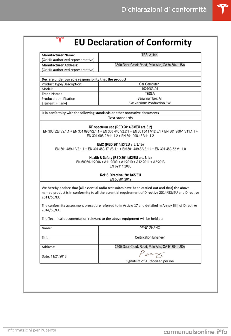 TESLA MODEL 3 2020 Manuale del proprietario (in Italian) Dichiarazioni di conformit TESLA MODEL 3 2020 Manuale del proprietario (in Italian) Dichiarazioni di conformit