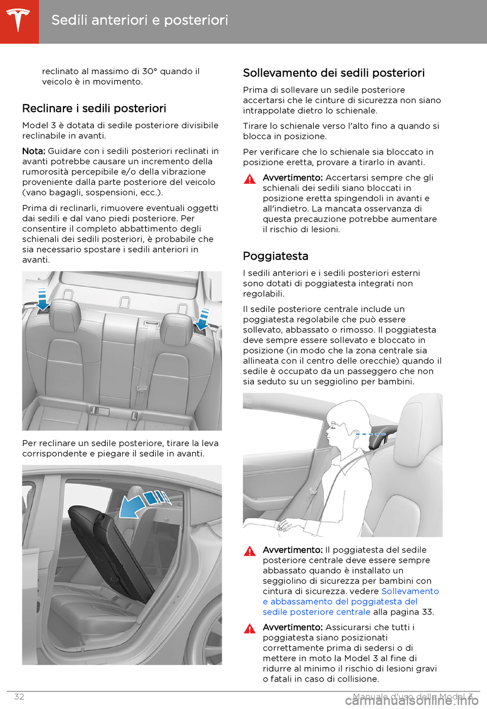 TESLA MODEL 3 2020  Manuale del proprietario (in Italian) reclinato al massimo di 30