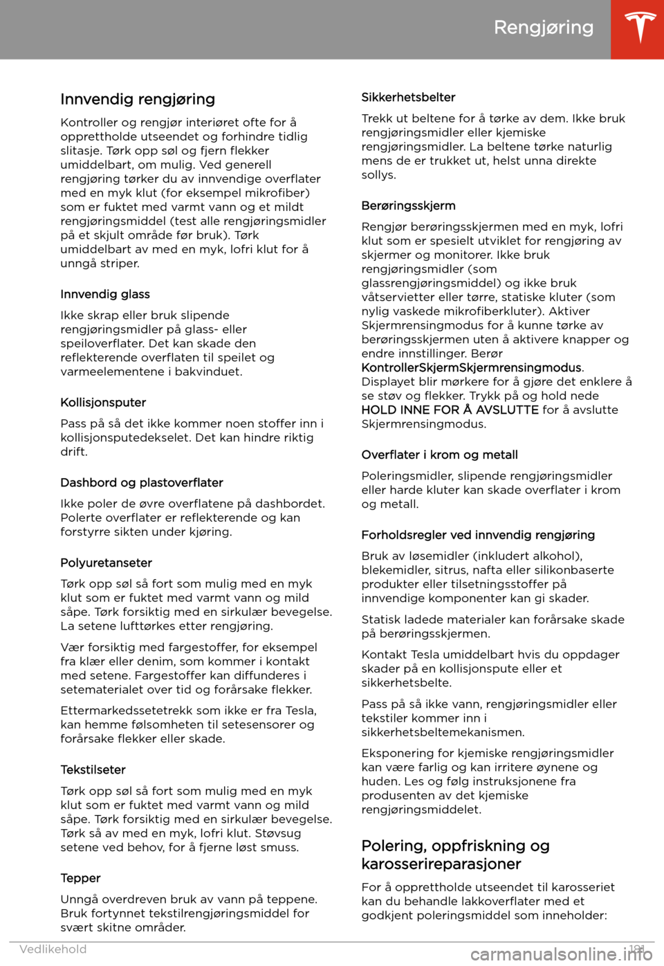 TESLA MODEL 3 2020 Brukerhåndbok (in Norwegian) Innvendig rengj TESLA MODEL 3 2020 Brukerhåndbok (in Norwegian) Innvendig rengj