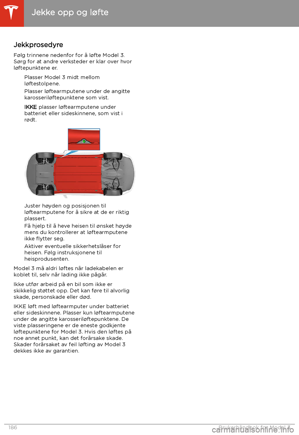 TESLA MODEL 3 2020 Brukerhåndbok (in Norwegian) Jekke opp og l TESLA MODEL 3 2020 Brukerhåndbok (in Norwegian) Jekke opp og l