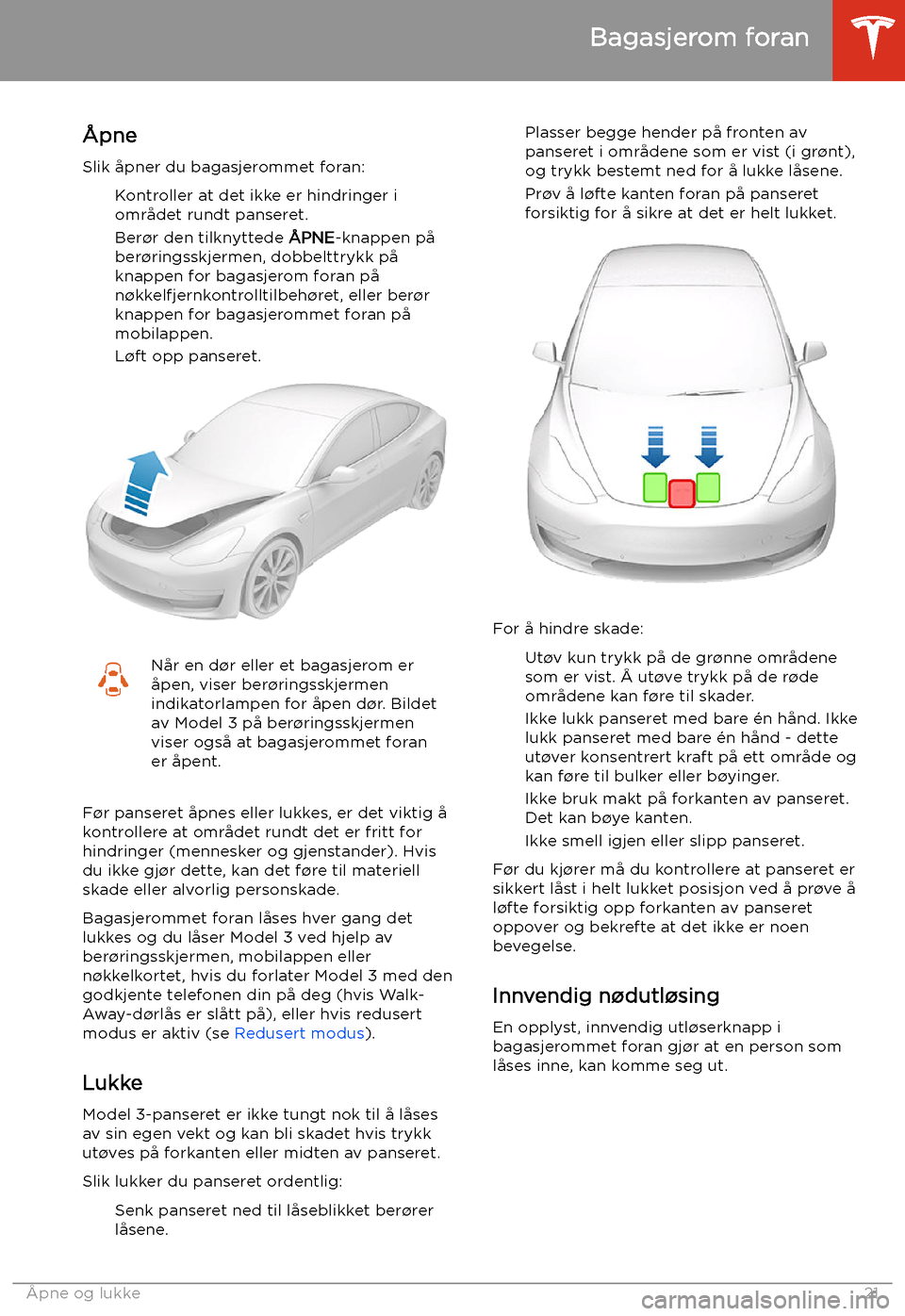 TESLA MODEL 3 2020  Brukerhåndbok (in Norwegian) Bagasjerom foran
