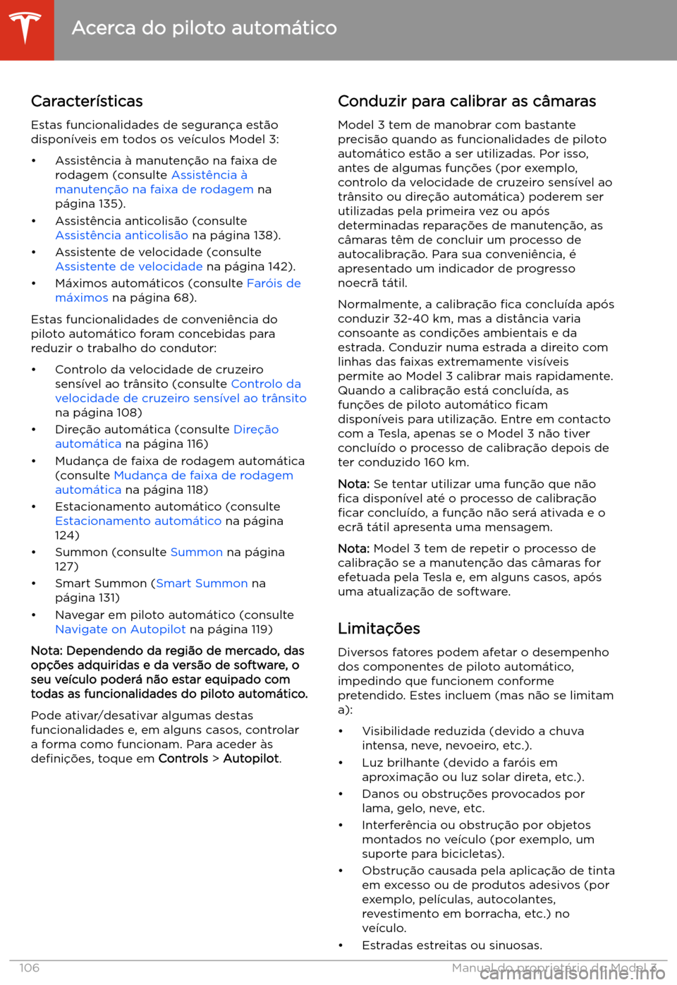 TESLA MODEL 3 2020 Manual do proprietário (in Portuguese) Caracter TESLA MODEL 3 2020 Manual do proprietário (in Portuguese) Caracter