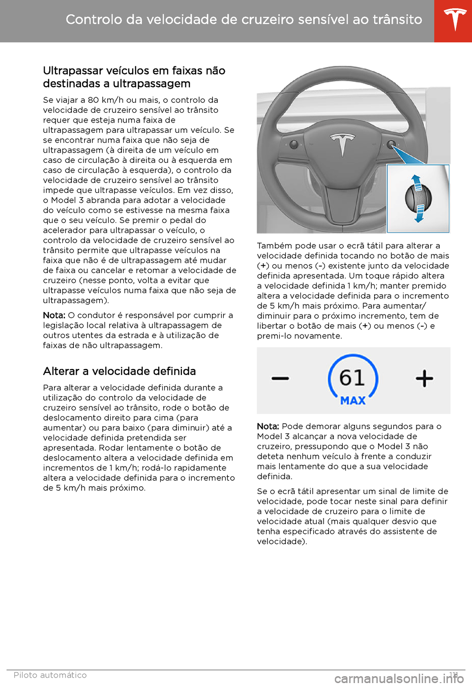TESLA MODEL 3 2020 Manual do proprietário (in Portuguese) Ultrapassar ve TESLA MODEL 3 2020 Manual do proprietário (in Portuguese) Ultrapassar ve
