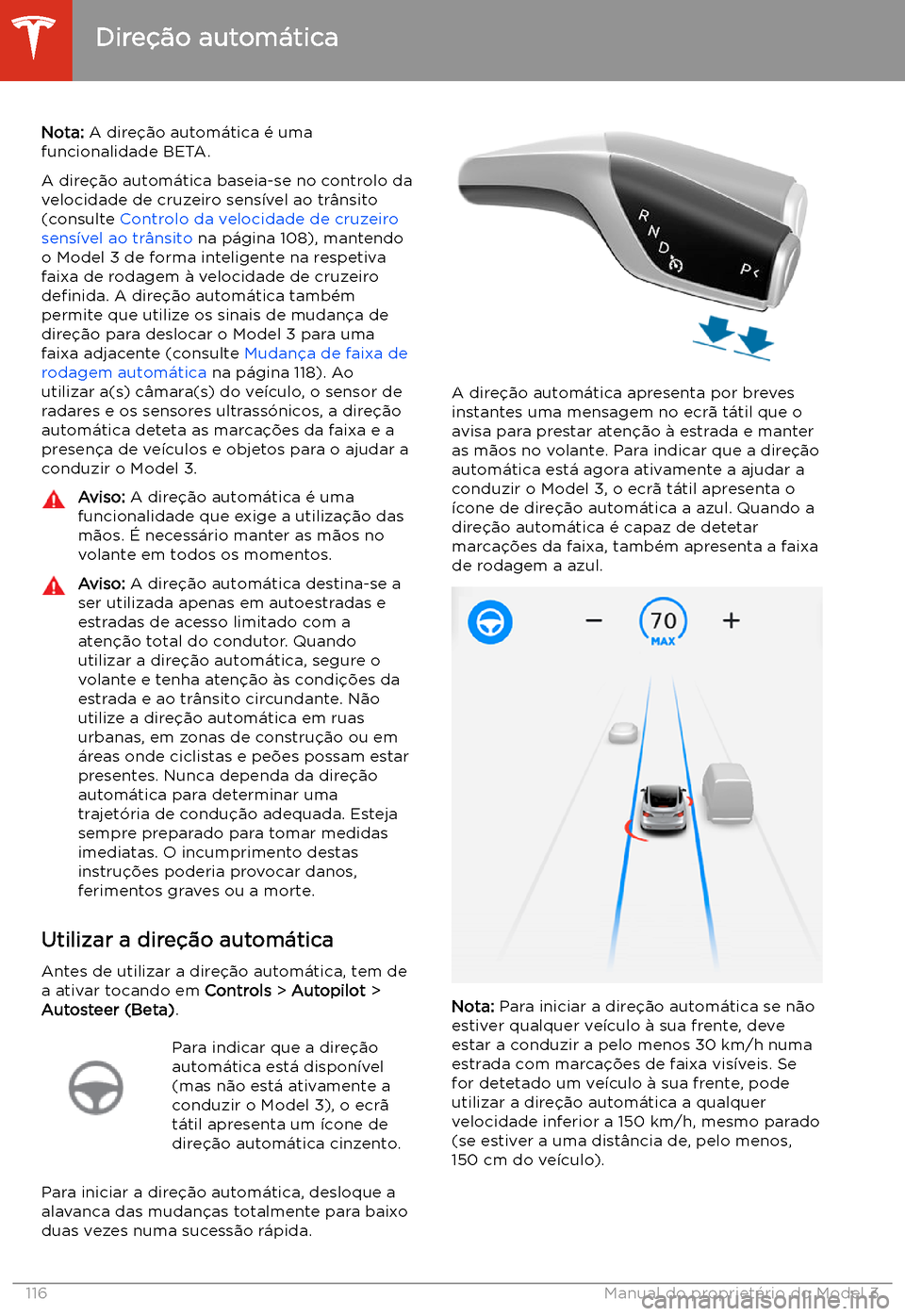 TESLA MODEL 3 2020 Manual do proprietário (in Portuguese) Dire TESLA MODEL 3 2020 Manual do proprietário (in Portuguese) Dire