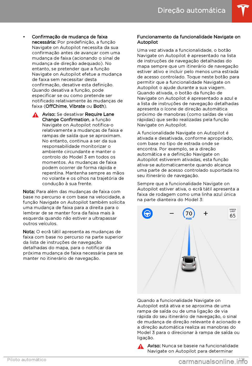 TESLA MODEL 3 2020 Manual do proprietário (in Portuguese) TESLA MODEL 3 2020 Manual do proprietário (in Portuguese)