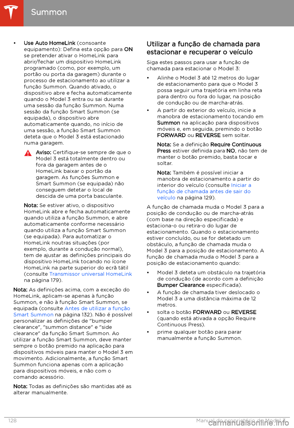 TESLA MODEL 3 2020 Manual do proprietário (in Portuguese) TESLA MODEL 3 2020 Manual do proprietário (in Portuguese)