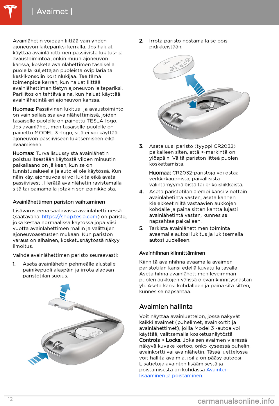 TESLA MODEL 3 2020 Omistajan käsikirja (in Finnish) Avainl TESLA MODEL 3 2020 Omistajan käsikirja (in Finnish) Avainl