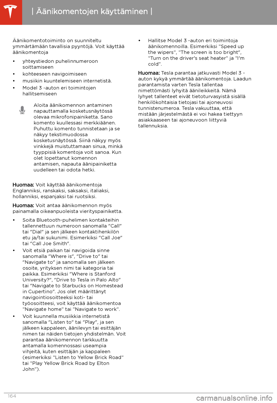 TESLA MODEL 3 2020 Omistajan käsikirja (in Finnish) TESLA MODEL 3 2020 Omistajan käsikirja (in Finnish)