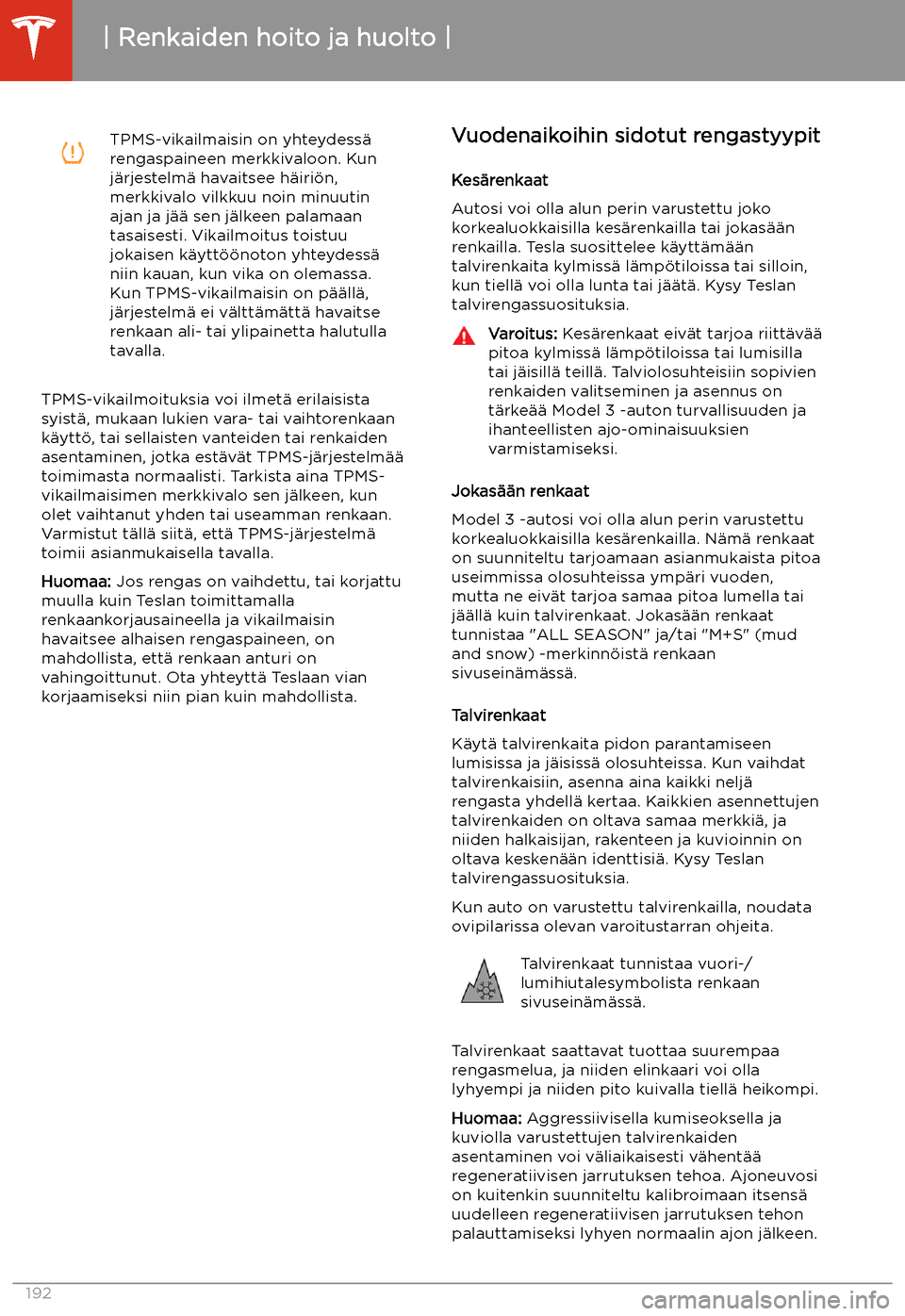 TESLA MODEL 3 2020  Omistajan käsikirja (in Finnish) TPMS-vikailmaisin on yhteydess