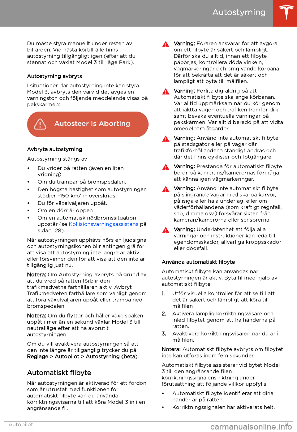 TESLA MODEL 3 2020 Ägarmanual (in Swedish) Du m TESLA MODEL 3 2020 Ägarmanual (in Swedish) Du m