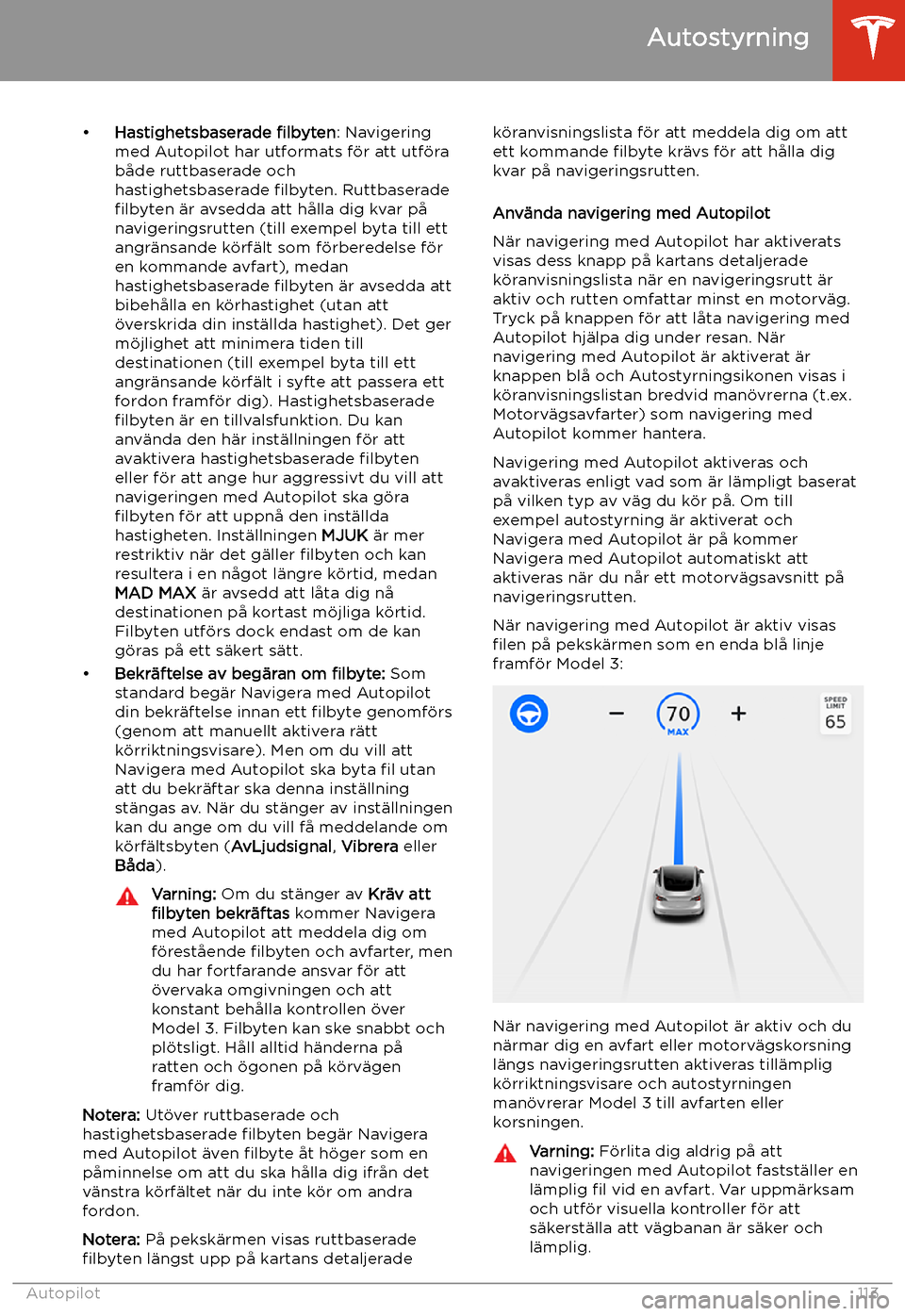 TESLA MODEL 3 2020 Ägarmanual (in Swedish) TESLA MODEL 3 2020 Ägarmanual (in Swedish)
