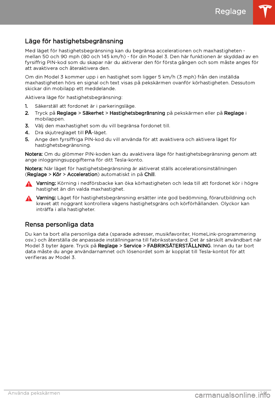 TESLA MODEL 3 2020 Ägarmanual (in Swedish) L TESLA MODEL 3 2020 Ägarmanual (in Swedish) L