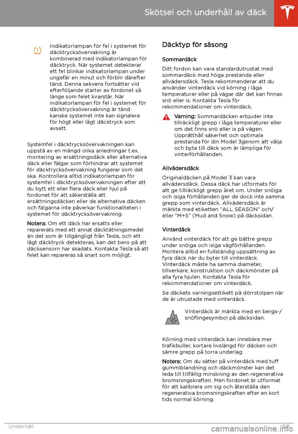 TESLA MODEL 3 2020  Ägarmanual (in Swedish) Indikatorlampan f