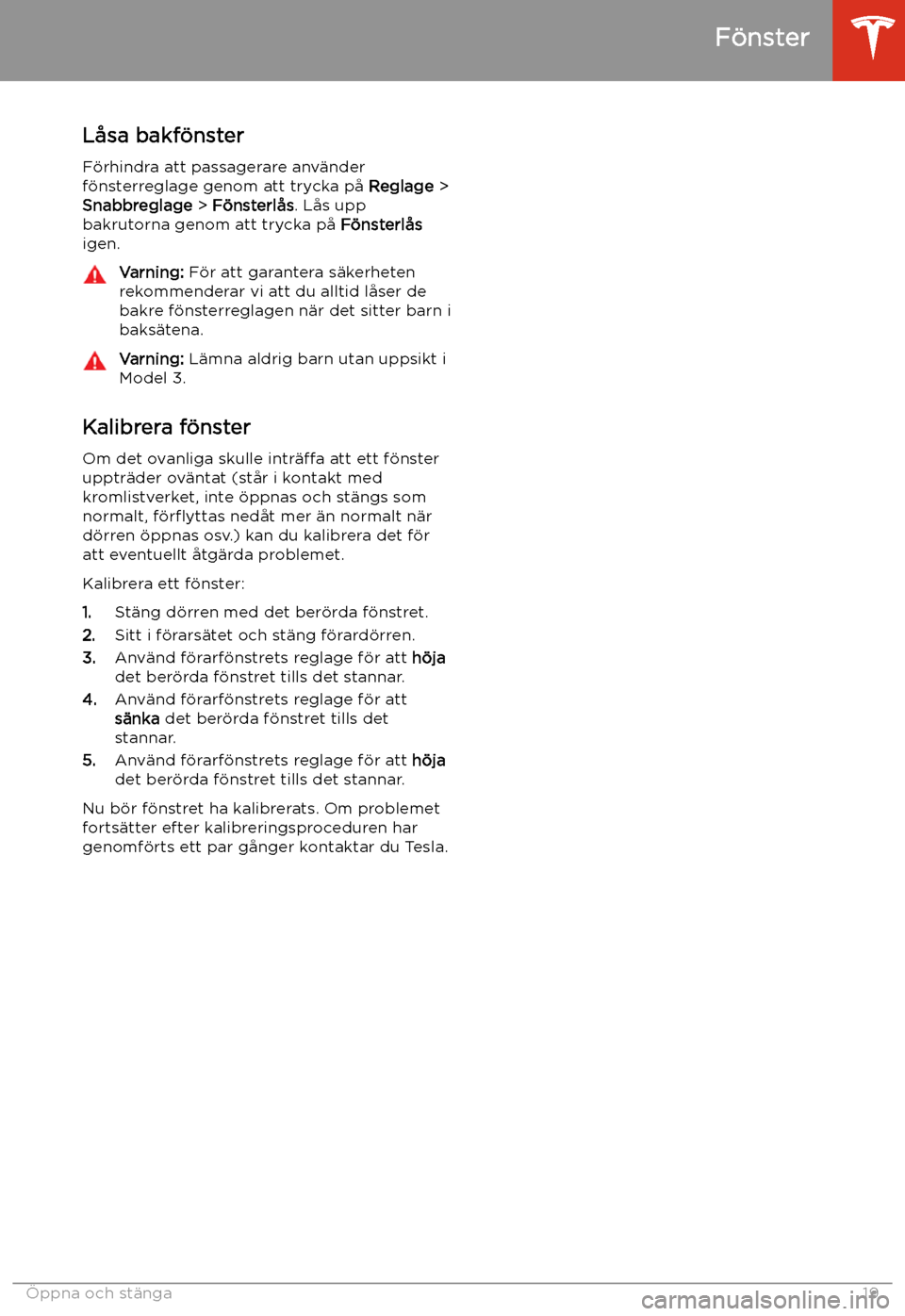 TESLA MODEL 3 2020 Ägarmanual (in Swedish) L TESLA MODEL 3 2020 Ägarmanual (in Swedish) L