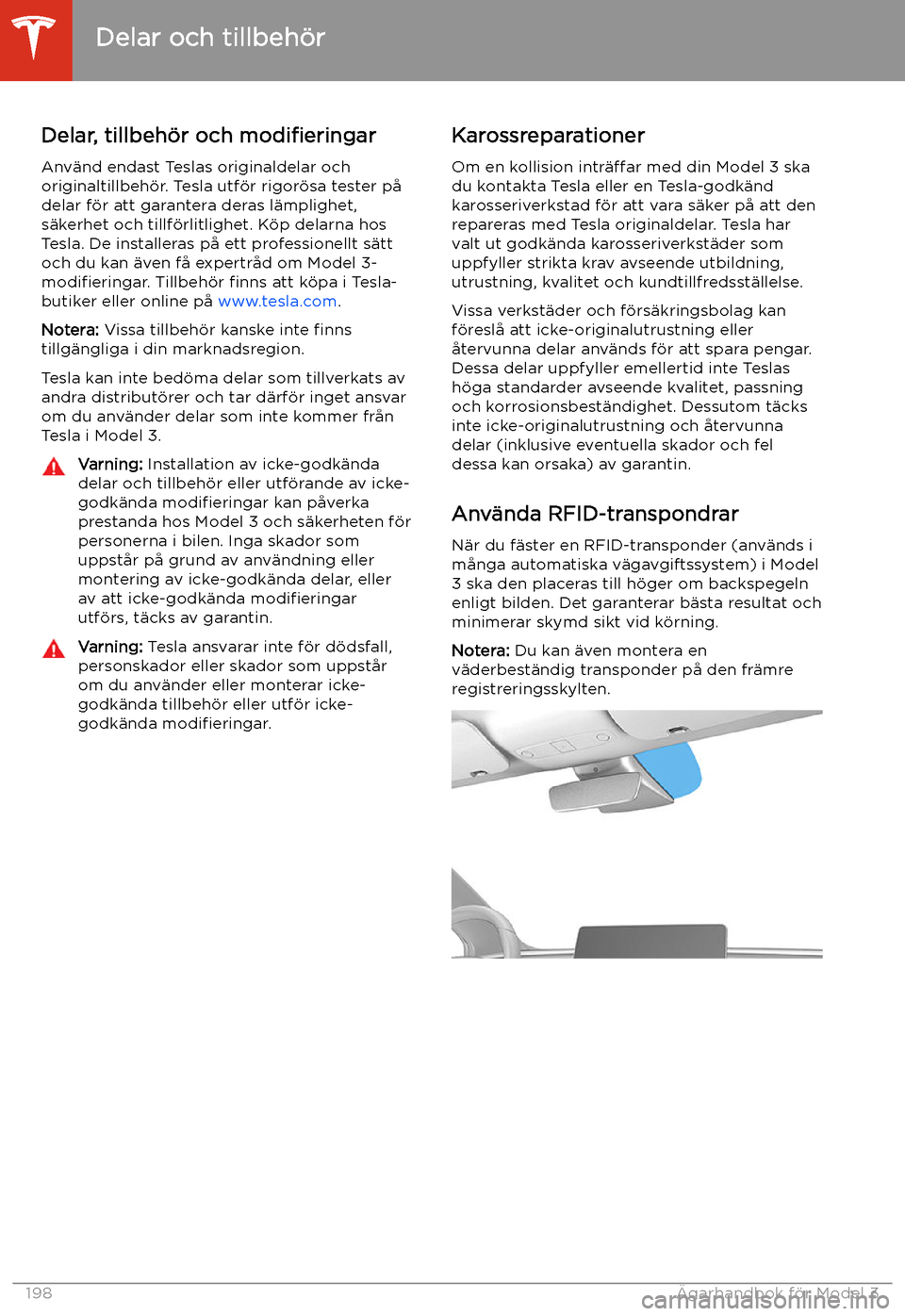 TESLA MODEL 3 2020  Ägarmanual (in Swedish) Delar och tillbeh