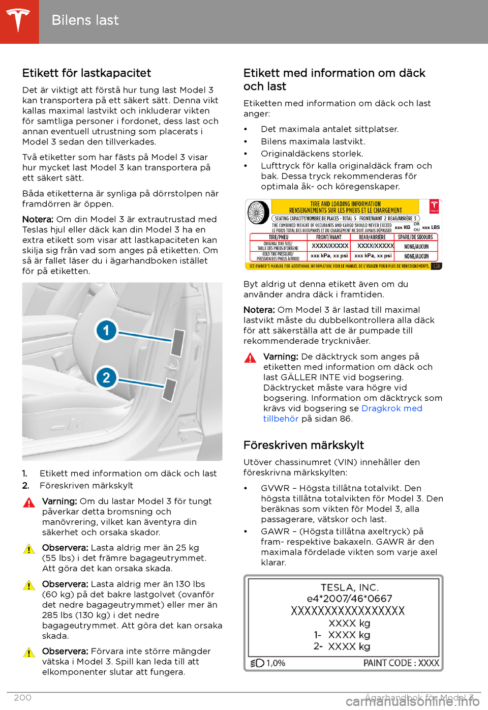 TESLA MODEL 3 2020  Ägarmanual (in Swedish) Bilens last
Etikett f