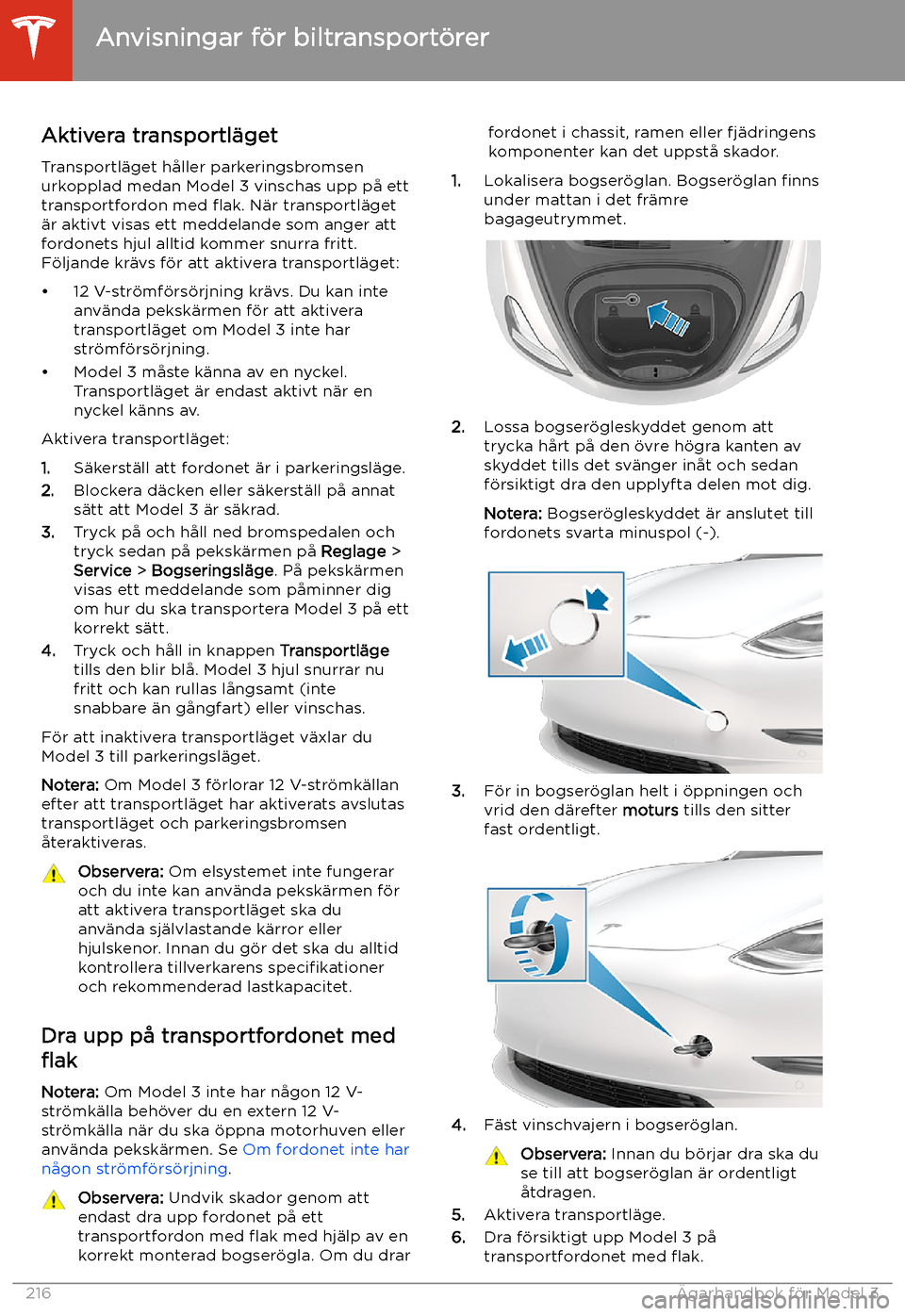 TESLA MODEL 3 2020  Ägarmanual (in Swedish) Aktivera transportl