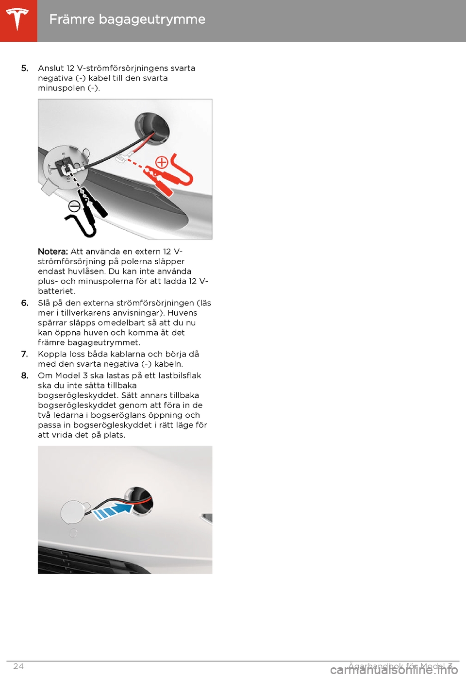 TESLA MODEL 3 2020  Ägarmanual (in Swedish) 5.Anslut 12 V-str