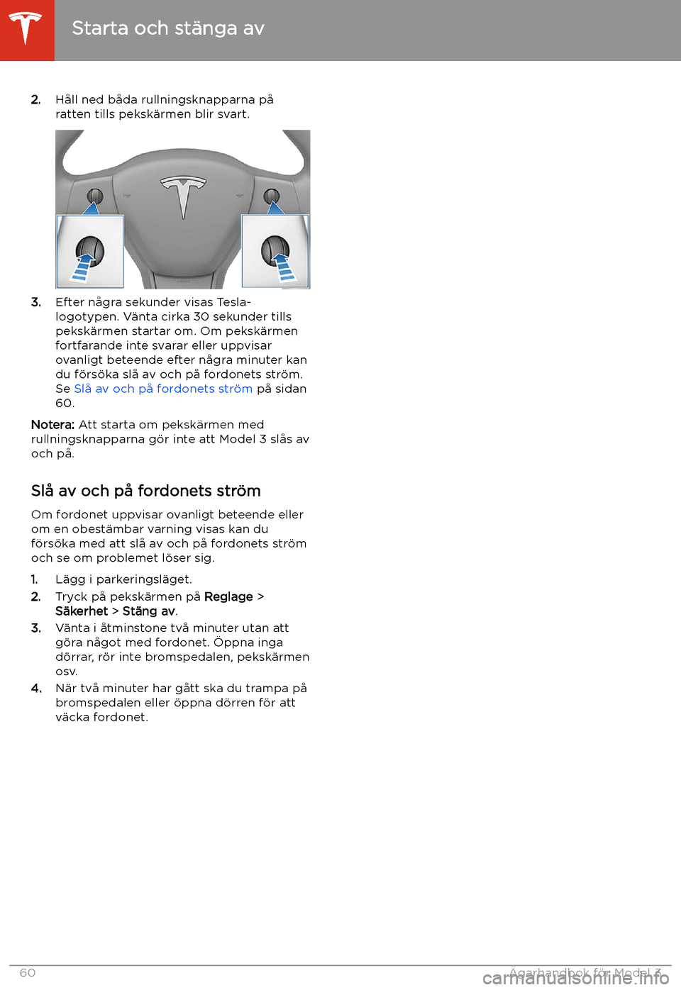 TESLA MODEL 3 2020 Ägarmanual (in Swedish) 2.H TESLA MODEL 3 2020 Ägarmanual (in Swedish) 2.H