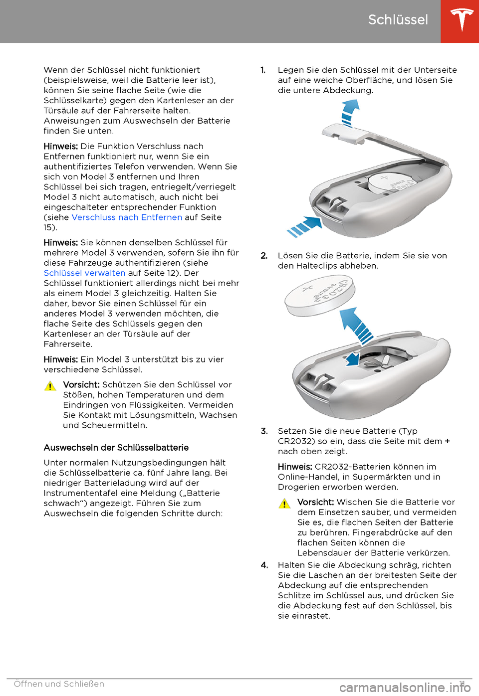 TESLA MODEL 3 2019  Betriebsanleitung (in German) Wenn der Schl