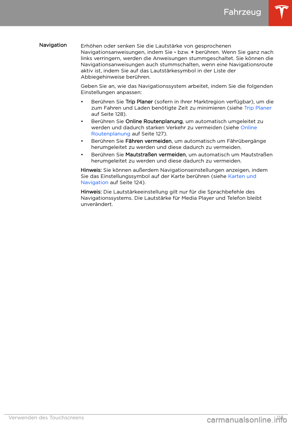 TESLA MODEL 3 2019 Betriebsanleitung (in German) NavigationErh TESLA MODEL 3 2019 Betriebsanleitung (in German) NavigationErh