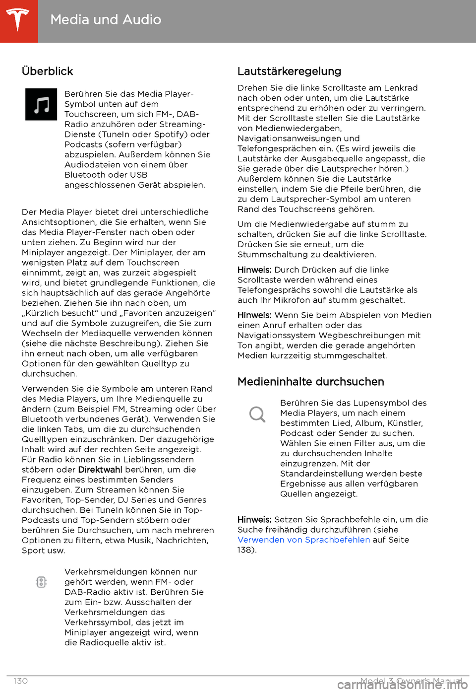 TESLA MODEL 3 2019 Betriebsanleitung (in German) Media und Audio
TESLA MODEL 3 2019 Betriebsanleitung (in German) Media und Audio
