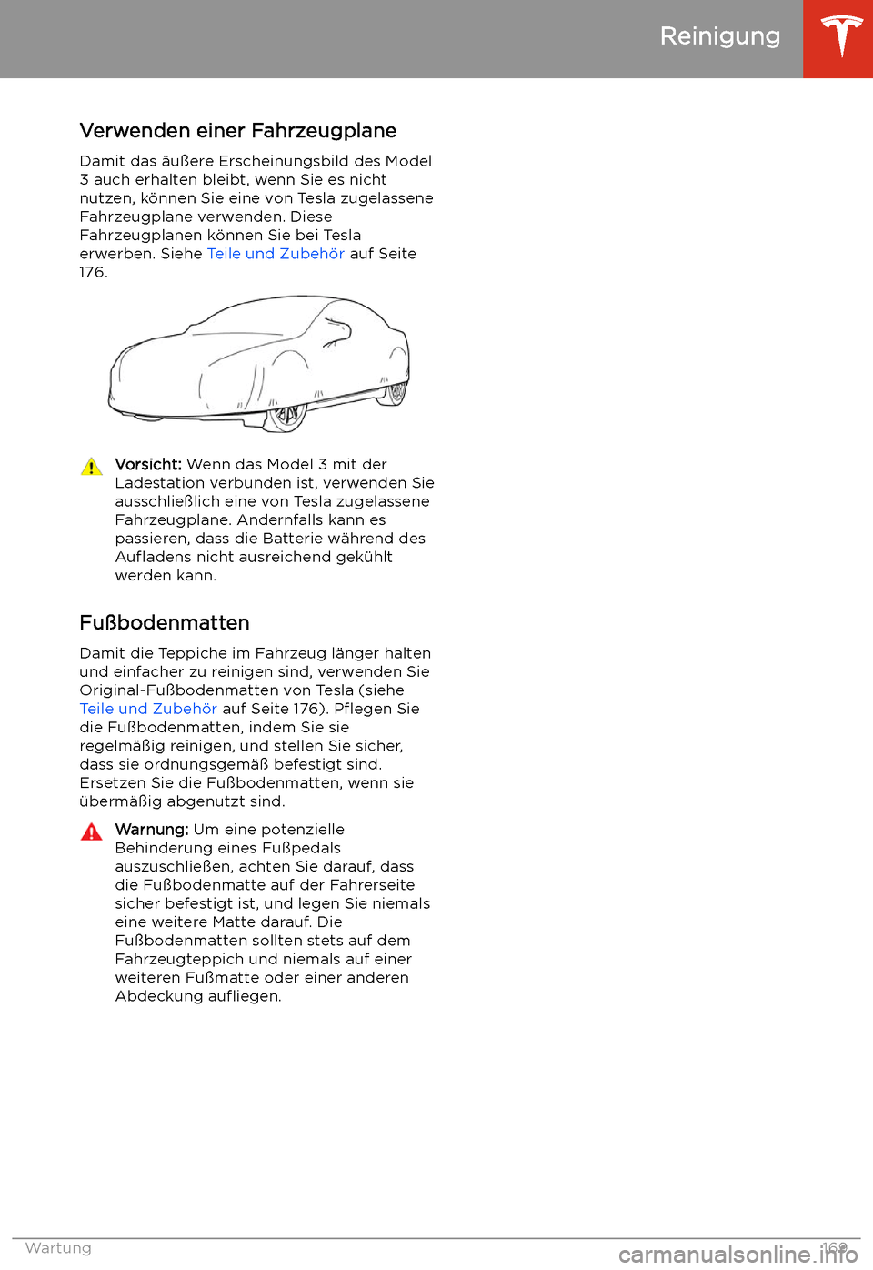 TESLA MODEL 3 2019 Betriebsanleitung (in German) Verwenden einer FahrzeugplaneDamit das TESLA MODEL 3 2019 Betriebsanleitung (in German) Verwenden einer FahrzeugplaneDamit das