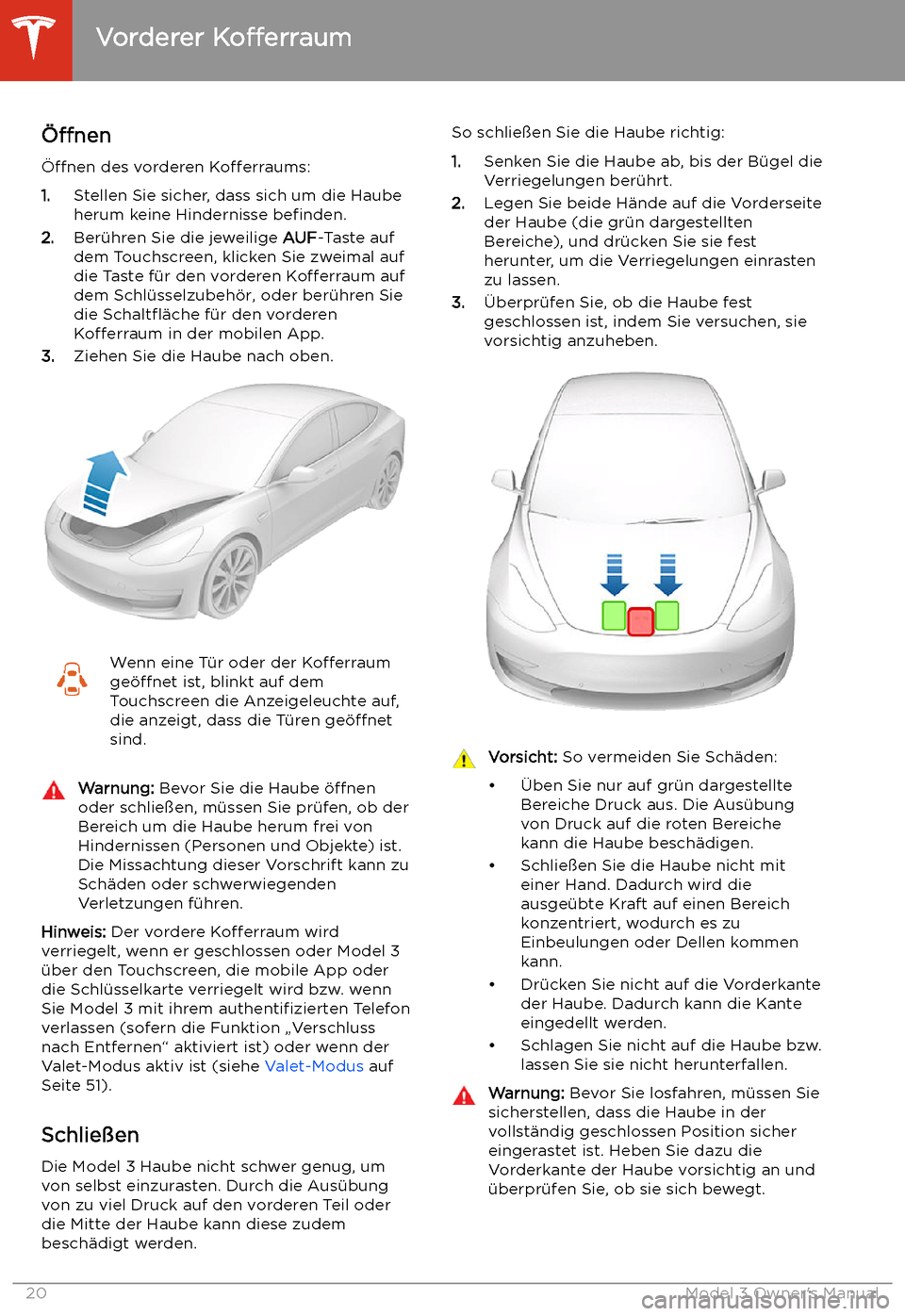 TESLA MODEL 3 2019  Betriebsanleitung (in German) Vorderer 
Kofferraum
