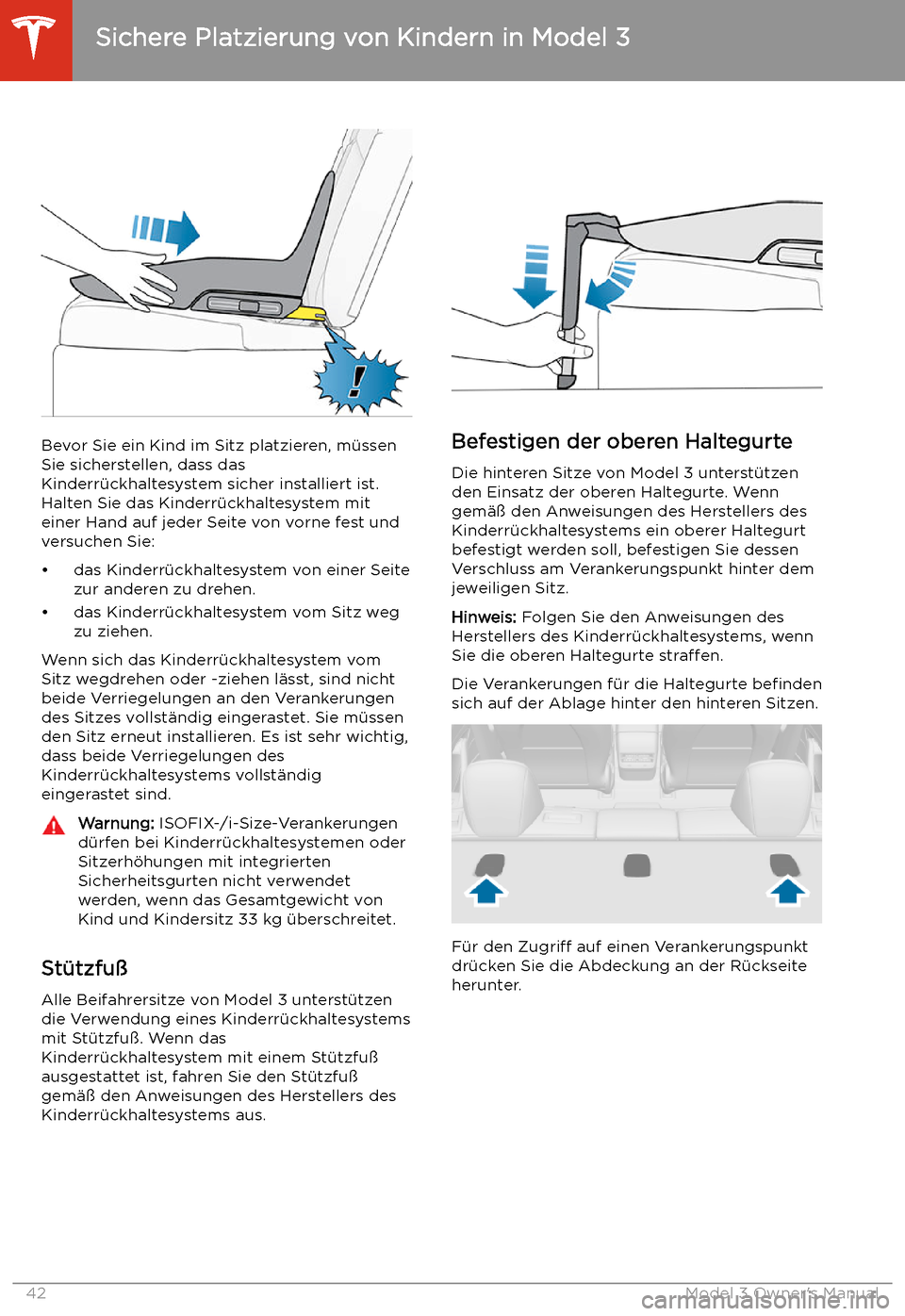 TESLA MODEL 3 2019 Betriebsanleitung (in German) Bevor Sie ein Kind im Sitz platzieren, m TESLA MODEL 3 2019 Betriebsanleitung (in German) Bevor Sie ein Kind im Sitz platzieren, m