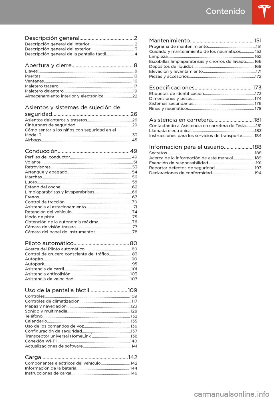 TESLA MODEL 3 2019  Manual del propietario (in Spanish)  Contenido
Descripci