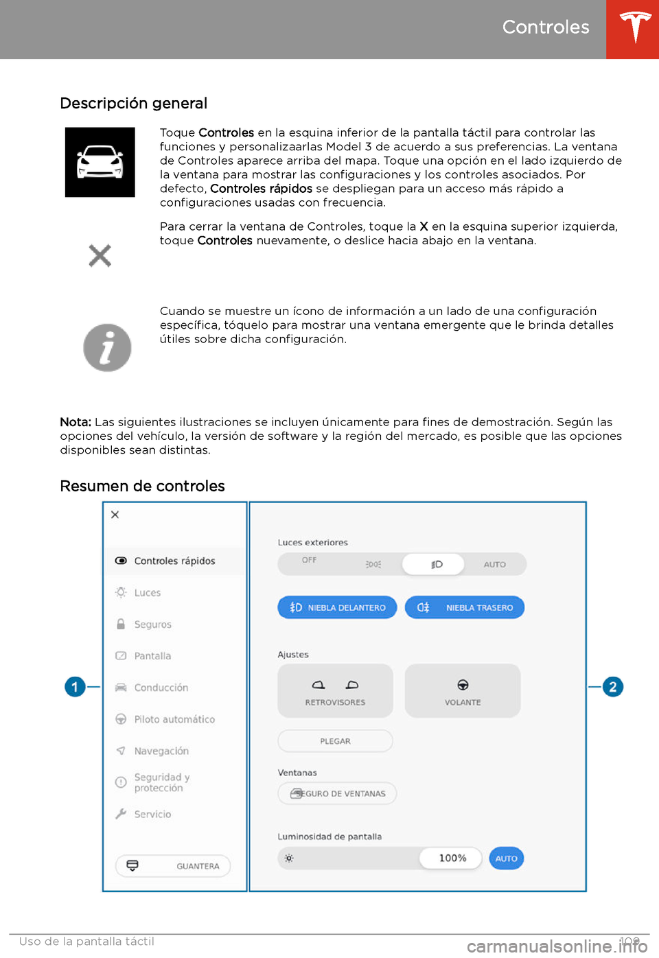 TESLA MODEL 3 2019 Manual del propietario (in Spanish) Uso de la pantalla t TESLA MODEL 3 2019 Manual del propietario (in Spanish) Uso de la pantalla t