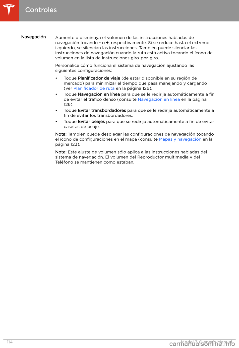 TESLA MODEL 3 2019 Manual del propietario (in Spanish) Navegaci TESLA MODEL 3 2019 Manual del propietario (in Spanish) Navegaci