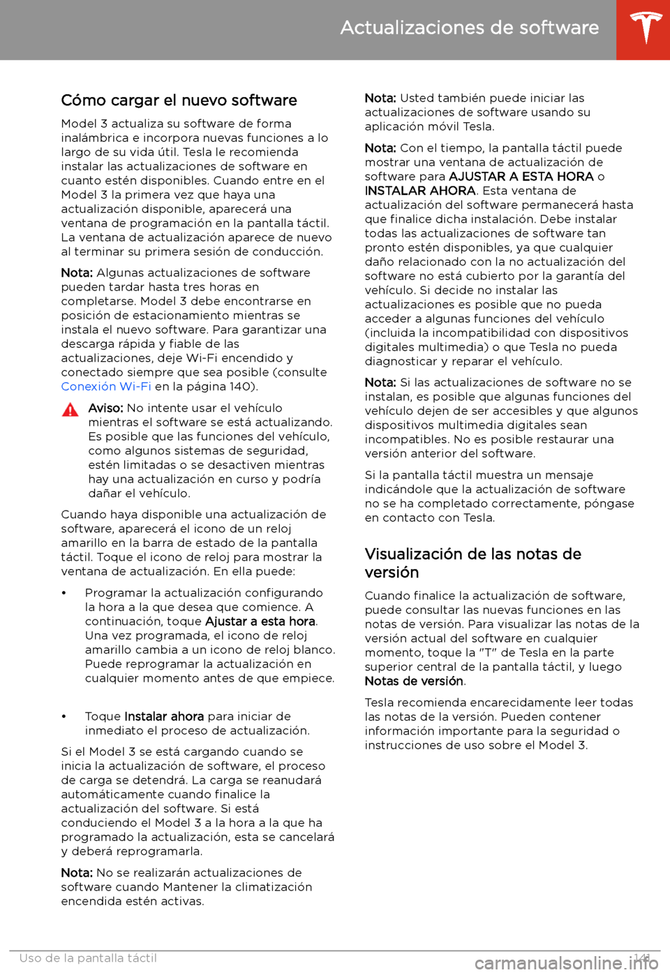 TESLA MODEL 3 2019  Manual del propietario (in Spanish)  Actualizaciones de software
C