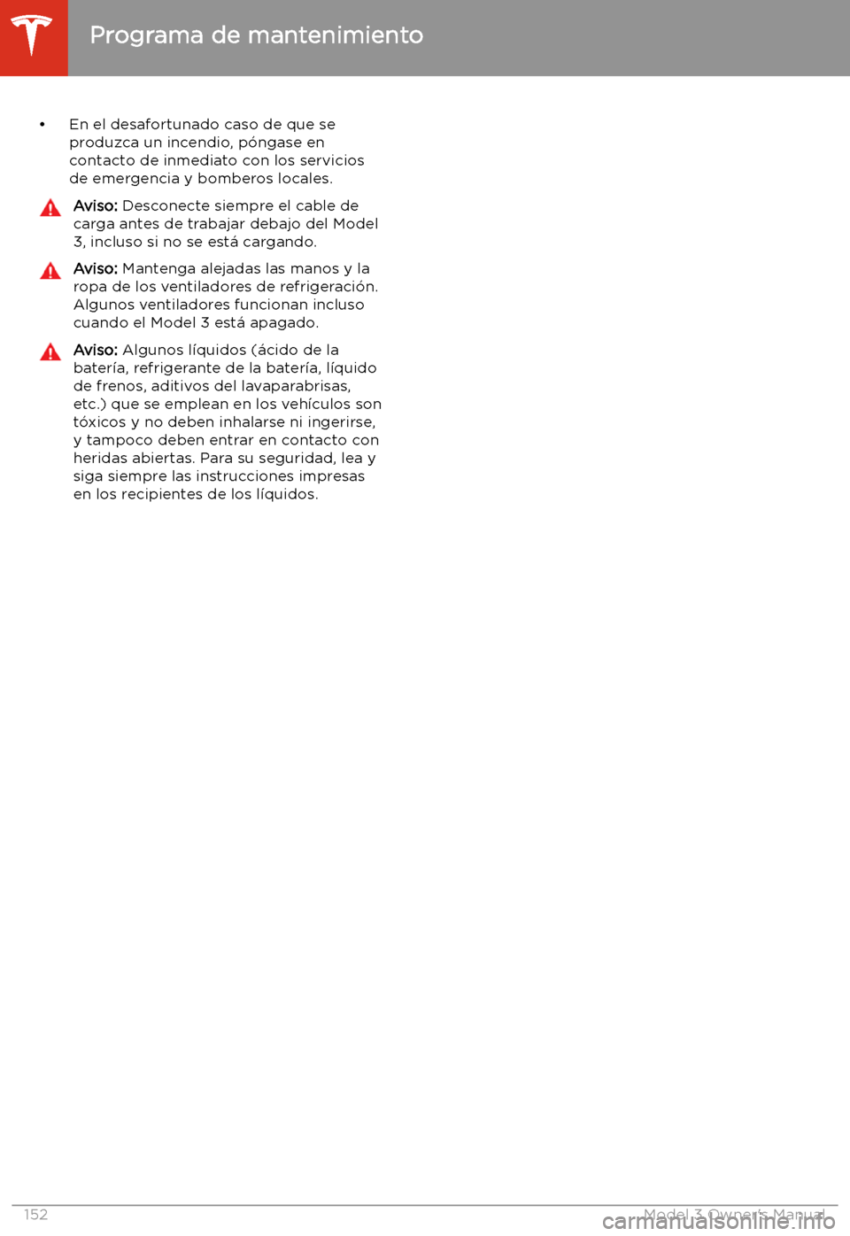 TESLA MODEL 3 2019 Manual del propietario (in Spanish) TESLA MODEL 3 2019 Manual del propietario (in Spanish)