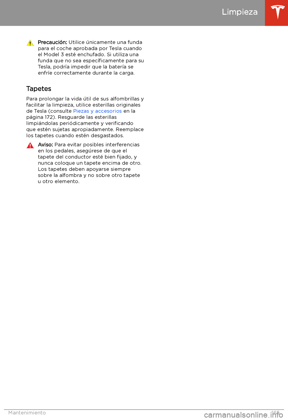 TESLA MODEL 3 2019 Manual del propietario (in Spanish) Precauci TESLA MODEL 3 2019 Manual del propietario (in Spanish) Precauci
