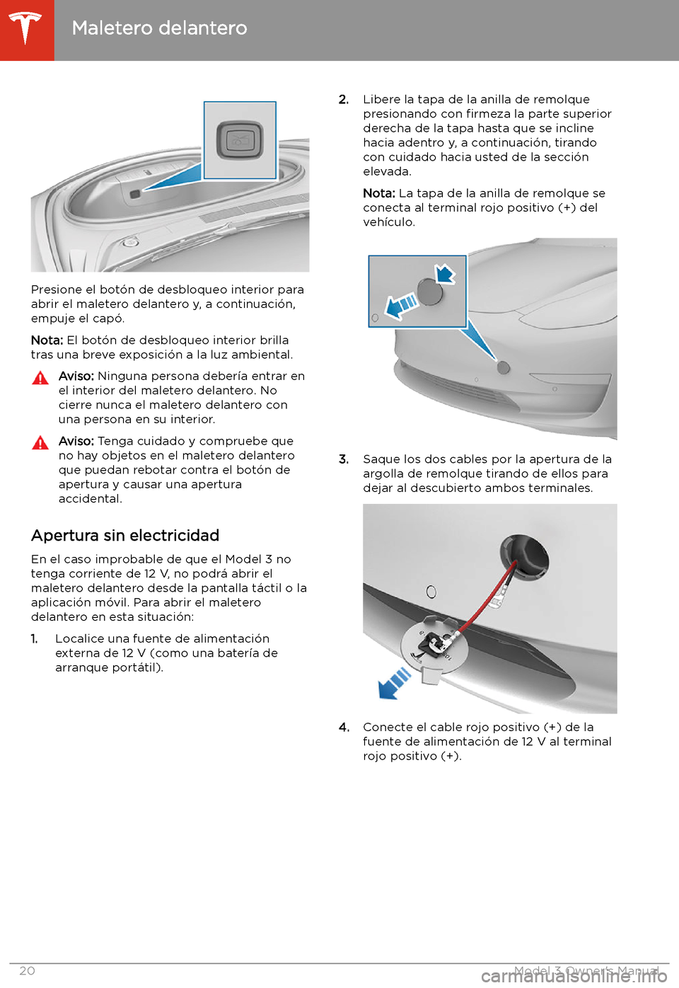 TESLA MODEL 3 2019 Manual del propietario (in Spanish) Presione el bot TESLA MODEL 3 2019 Manual del propietario (in Spanish) Presione el bot