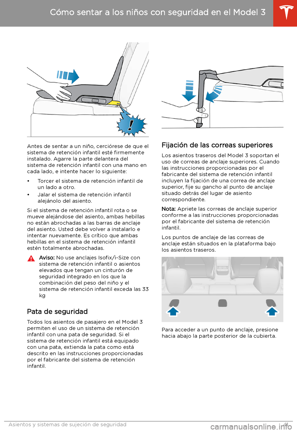 TESLA MODEL 3 2019 Manual del propietario (in Spanish) Antes de sentar a un ni TESLA MODEL 3 2019 Manual del propietario (in Spanish) Antes de sentar a un ni