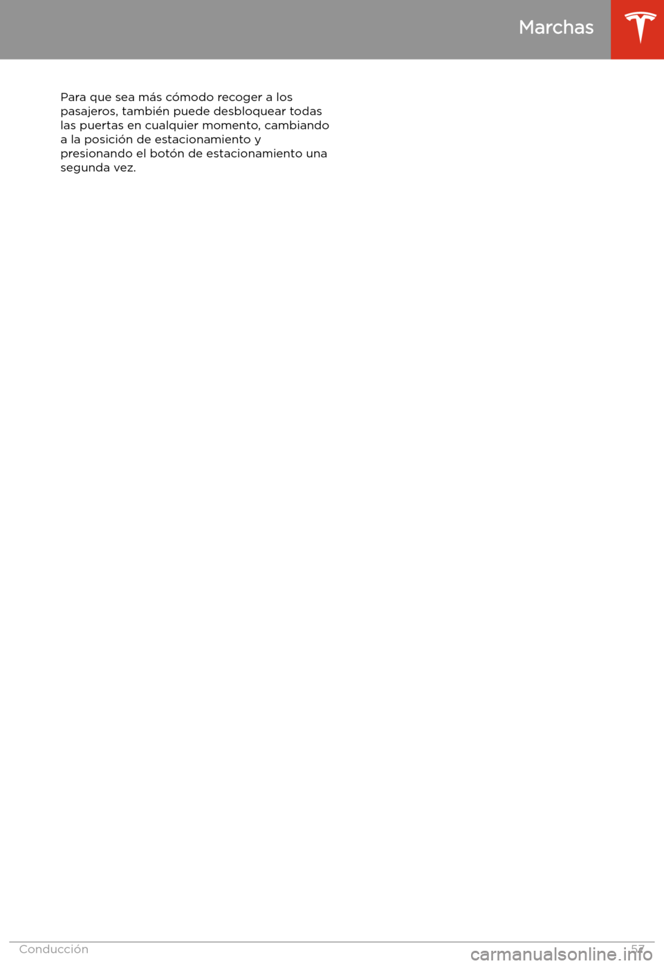 TESLA MODEL 3 2019 Manual del propietario (in Spanish) Para que sea m TESLA MODEL 3 2019 Manual del propietario (in Spanish) Para que sea m