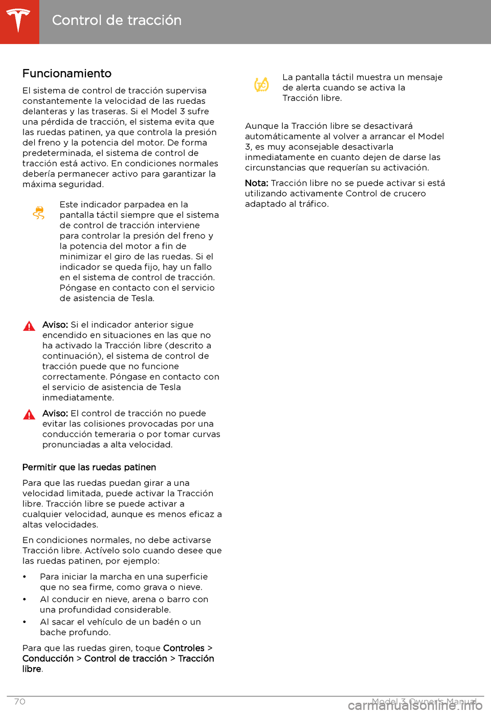 TESLA MODEL 3 2019 Manual del propietario (in Spanish) Control de tracci TESLA MODEL 3 2019 Manual del propietario (in Spanish) Control de tracci