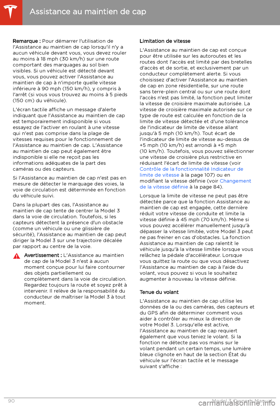 TESLA MODEL 3 2019 Manuel du propriétaire (in French) Remarque : Pour d TESLA MODEL 3 2019 Manuel du propriétaire (in French) Remarque : Pour d