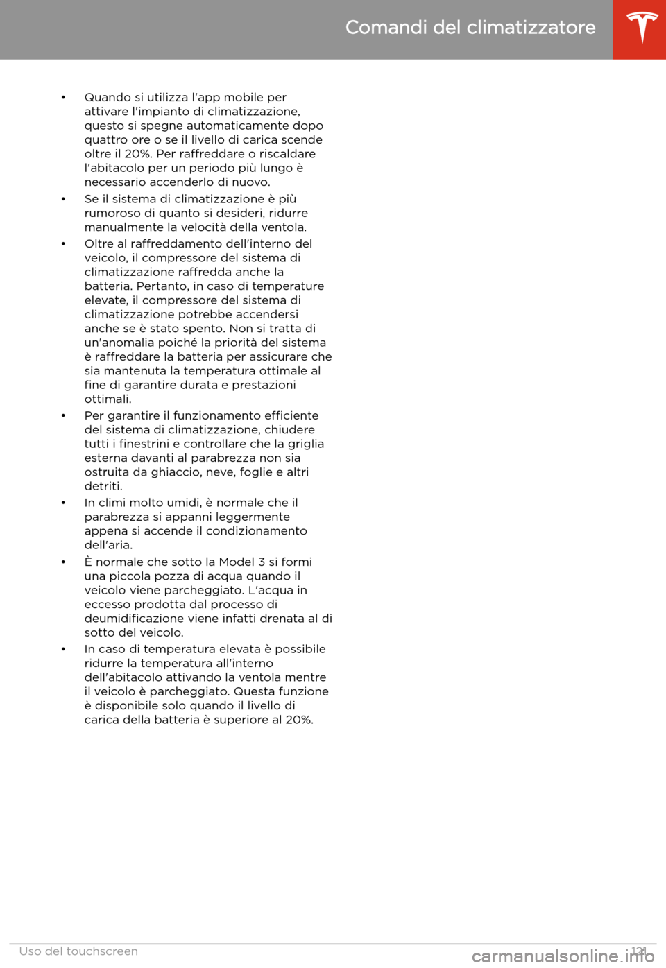 TESLA MODEL 3 2019 Manuale del proprietario (in Italian) TESLA MODEL 3 2019 Manuale del proprietario (in Italian)