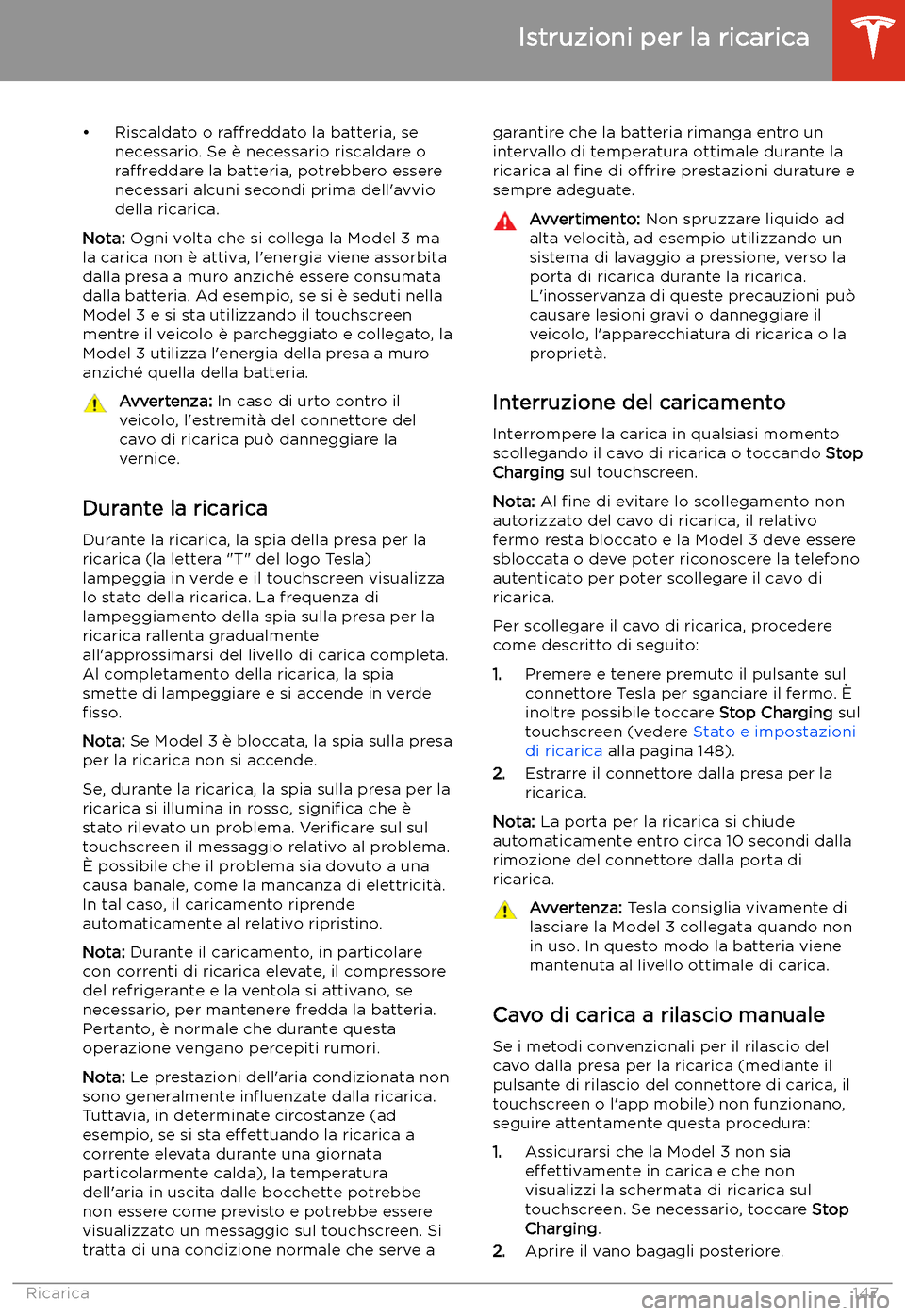 TESLA MODEL 3 2019 Manuale del proprietario (in Italian) TESLA MODEL 3 2019 Manuale del proprietario (in Italian)
