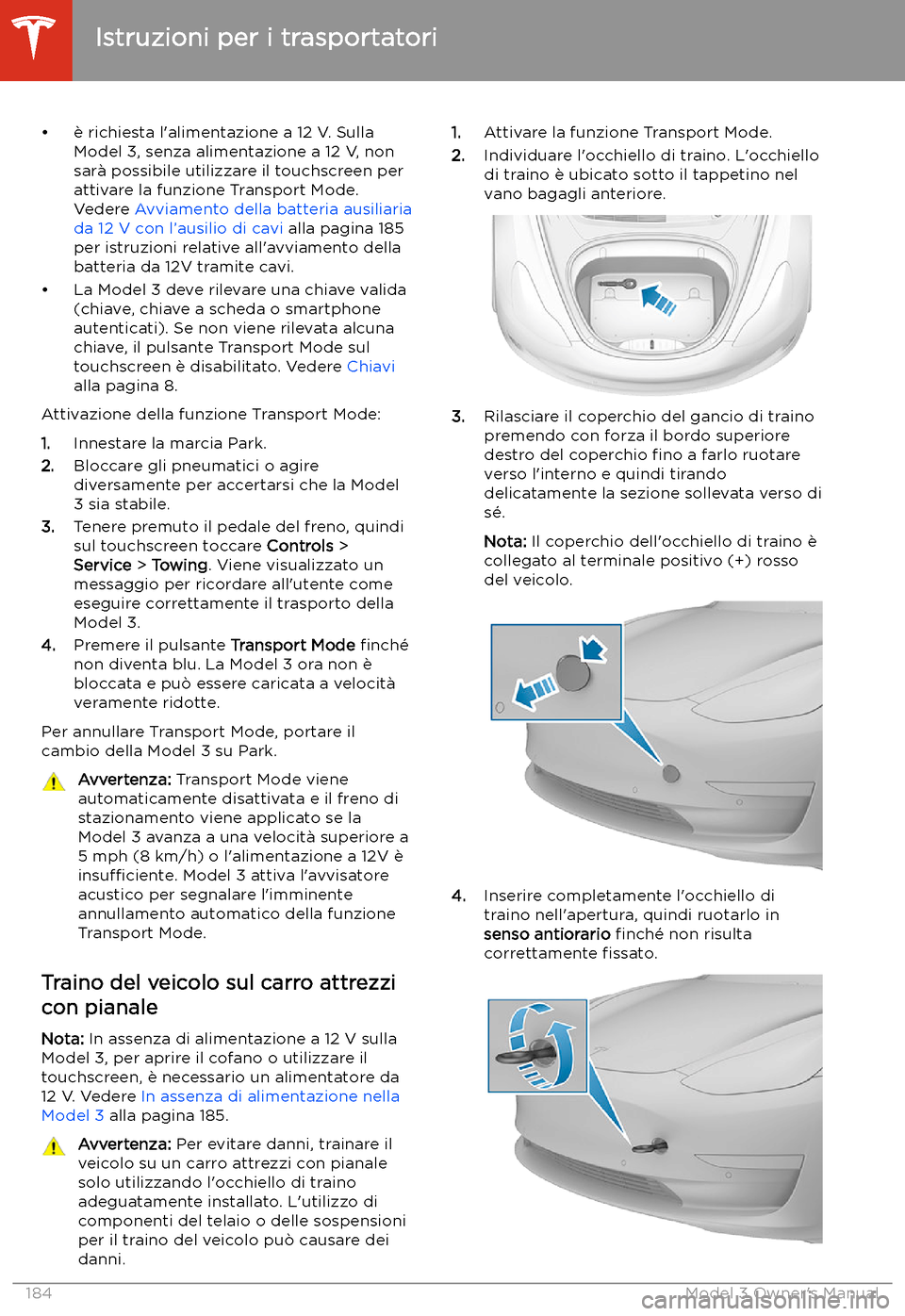TESLA MODEL 3 2019 Manuale del proprietario (in Italian) TESLA MODEL 3 2019 Manuale del proprietario (in Italian)