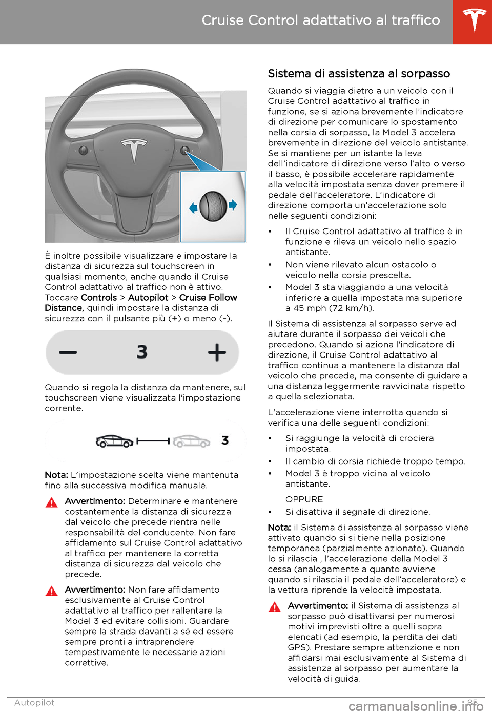 TESLA MODEL 3 2019 Manuale del proprietario (in Italian) TESLA MODEL 3 2019 Manuale del proprietario (in Italian)