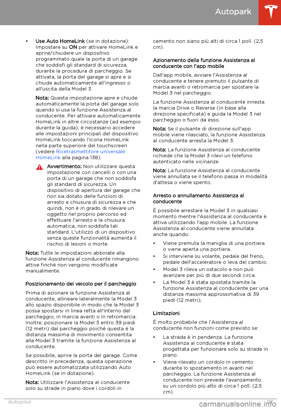 TESLA MODEL 3 2019 Manuale del proprietario (in Italian) TESLA MODEL 3 2019 Manuale del proprietario (in Italian)