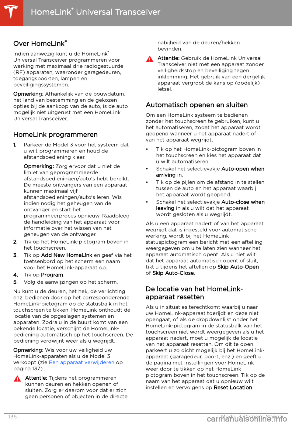 TESLA MODEL 3 2019 Handleiding (in Dutch) HomeLink TESLA MODEL 3 2019 Handleiding (in Dutch) HomeLink
